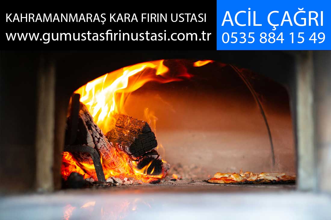 kahramanmaraş kara fırın ustası
